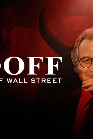 MADOFF: Quái Vật Phố Wall